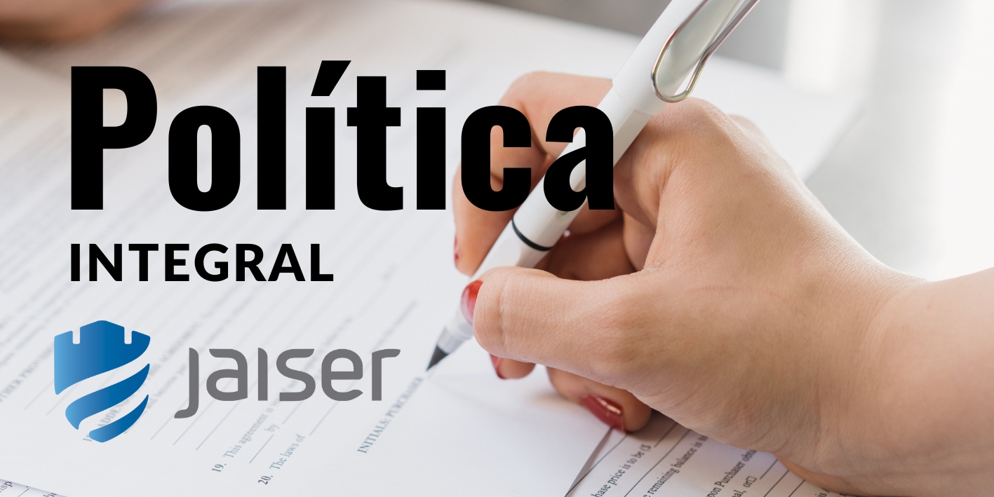 Política Integral Jaiser